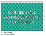 3M™ Diamond Grade™ Safety Sign 3MN205DG, "GAS FREE…SPACE", 6 in x 4 in,
10/Package