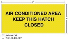 3M™ Diamond Grade™ Ventilation Sign 3MN401DG, "AIR…HATCH CLOS", 7 in x 3
in, 10/Package