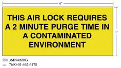 3M™ Diamond Grade™ Ventilation Sign 3MN409DG, "THIS…ENVIRON", 7 in x 3
in, 10/Package