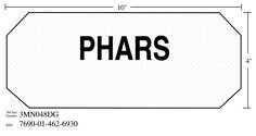 3M™ Diamond Grade™ Damage Control Sign 3MN048DG, "PHARS", 10 in x 4 in,
10/Package