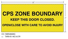 3M™ Diamond Grade™ Ventilation Sign 3MN406DG, "CPS…INJURY", 10 in x 3
in, 10/Package